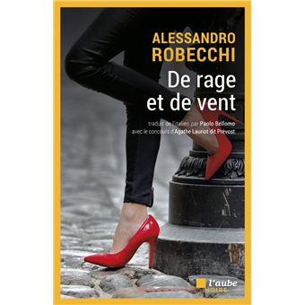De rage et de vent