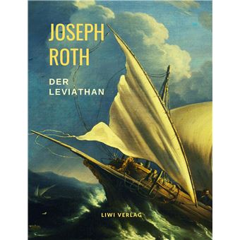 Jake Roth Leithan Der Leviathan - broché - Joseph Roth, Livre tous les livres | fnac Belgique