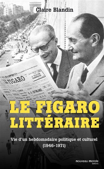 Le Figaro littéraire - Claire Blandin - cartonné