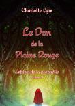 Le Don de la Plaine Rouge