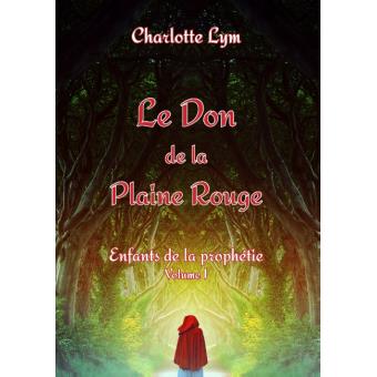 Le Don de la Plaine Rouge