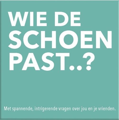 Gift Game : Wie De Schoen Past..?