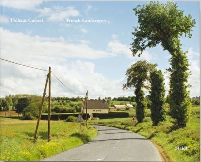 THIBAUT CUISSET:. FRENCH LANDSCAPES
