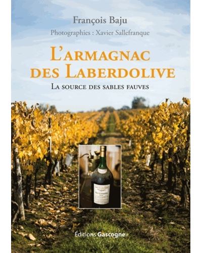 L'armagnac des Laberdolive