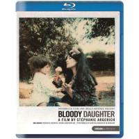 Bloody daughter Blu-Ray