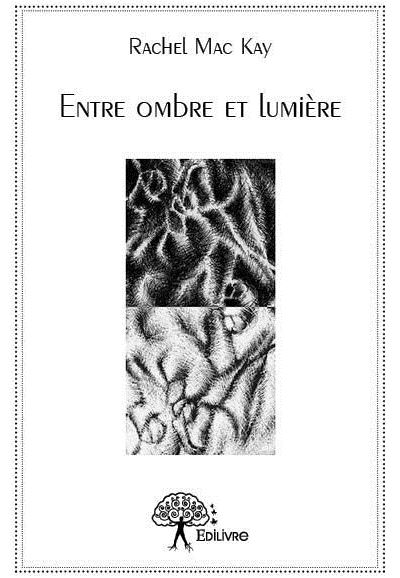 Entre ombre et lumiere
