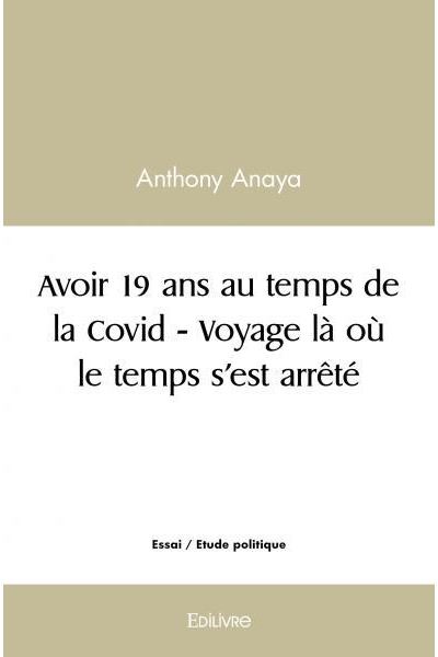 Avoir 19 ans au temps de la Covid
