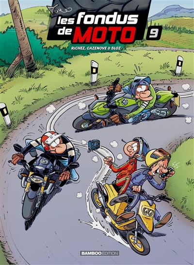 Les Fondus de moto - Christophe Cazenove - cartonné