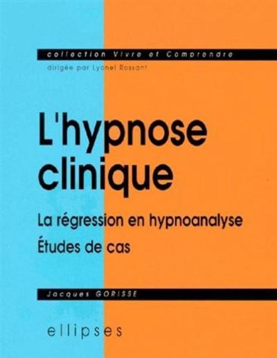 Hypnose clinique etude de cas