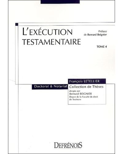 L'exécution testamentaire