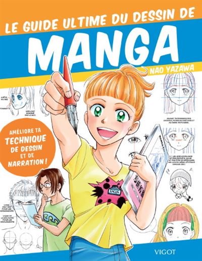 Le guide ultime du dessin de manga - Nao Yazawa - cartonné