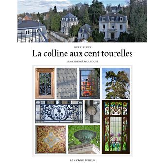 La colline aux cent tourelles