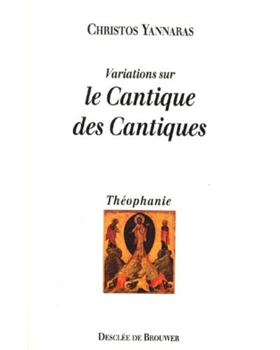 Variations sur le cantique des cantiques