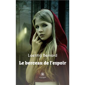 Le berceau de l'espoir