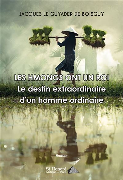 Les Hmongs ont un roi