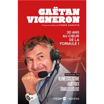 30 ans au coeur de la Formule 1