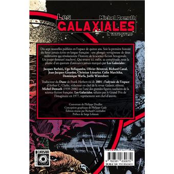 Les Galaxiales, l'intégrale