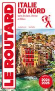 Guide du Routard Italie du Nord 2024/25