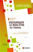 Encourager le bien-être au travail