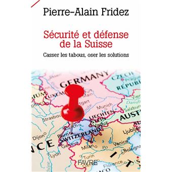 Sécurité et défense de la Suisse