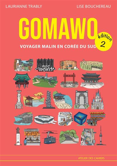 meilleurs guides de voyage pour la Corée - Gomawo