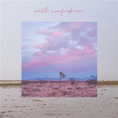 With Confidence Vinyle Coloré