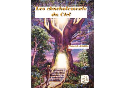 Les chuchotements du ciel