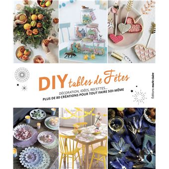 DIY tables de Fêtes