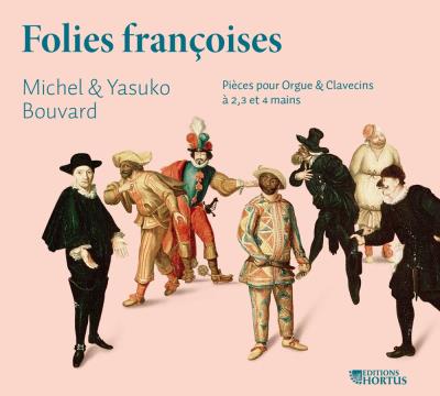 Folies francoises/pieces pour orgue et clavecins