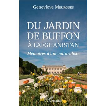 Du jardin de Buffon à l'Afghanistan