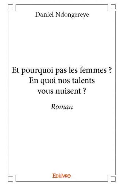 Et pourquoi pas les femmes ?