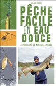 Pêche facile en eau douce
