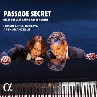 Arthur Ancelle, Ludmila Berlinskaya, Maurice Ravel, Claude Debussy - 1