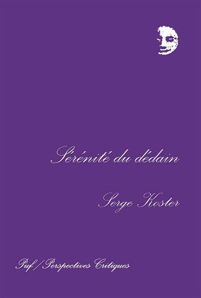 Sérénité du dédain