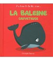 La baleine sauveteuse