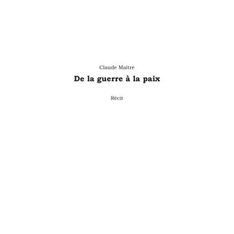De la guerre à la paix