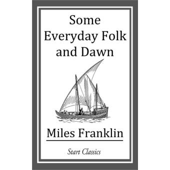 Some Everyday Folk and Dawn - 1