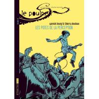 Le Poulpe - tome 18 Les potes de la perception