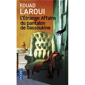 L'étrange affaire du pantalon de Dassoukine