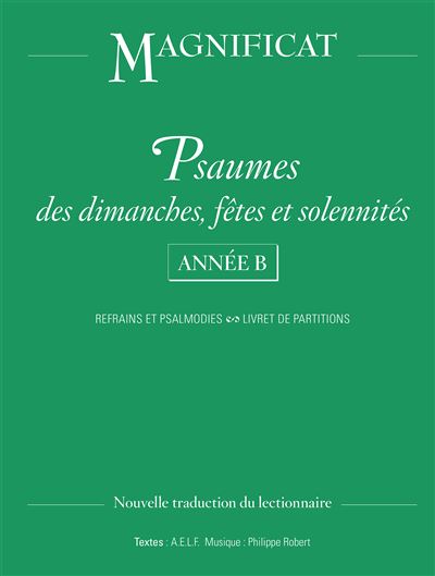 Psaumes des dimanches, fêtes et solennités, Année B