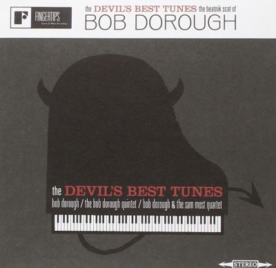 Devil s best tunes/the beatnik scat of bob dorough