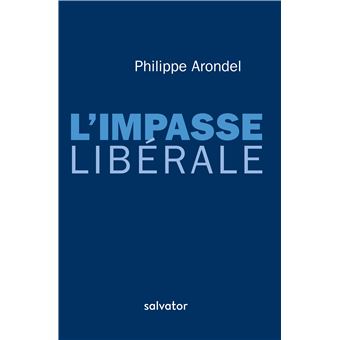L’impasse libérale