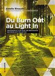 Du Burn Out au Light In