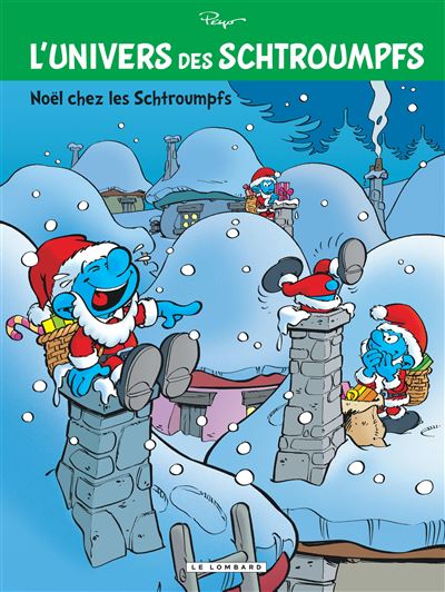 L'Univers des Schtroumpfs - Noël chez les Schtroumpfs