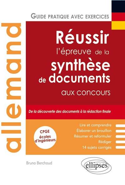 Réussir la synthèse de documents en allemand aux concours CPGE d'écoles d'ingénieur