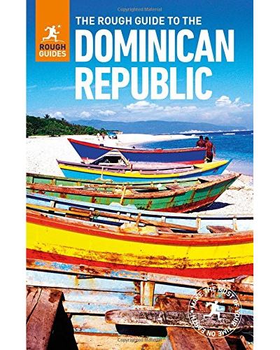 DOMINICAN REPUBLIC 2017 ROUGH GUIDE TO