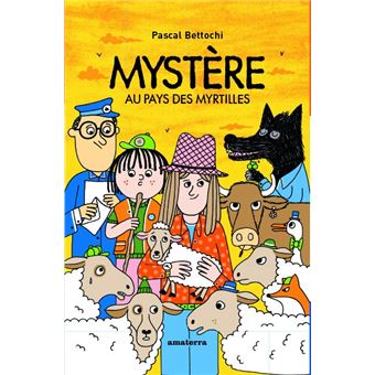 Mystère au pays des myrtilles