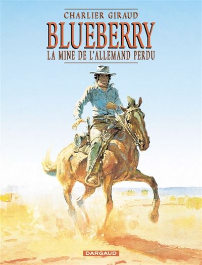 Blueberry - La Mine de l'Allemand perdu