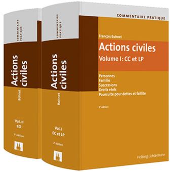 $COMMENTAIRE PRATIQUE ACTIONS CIVILES - 2 VOL