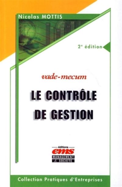 Le controle de gestion 2e edition vade-mecum